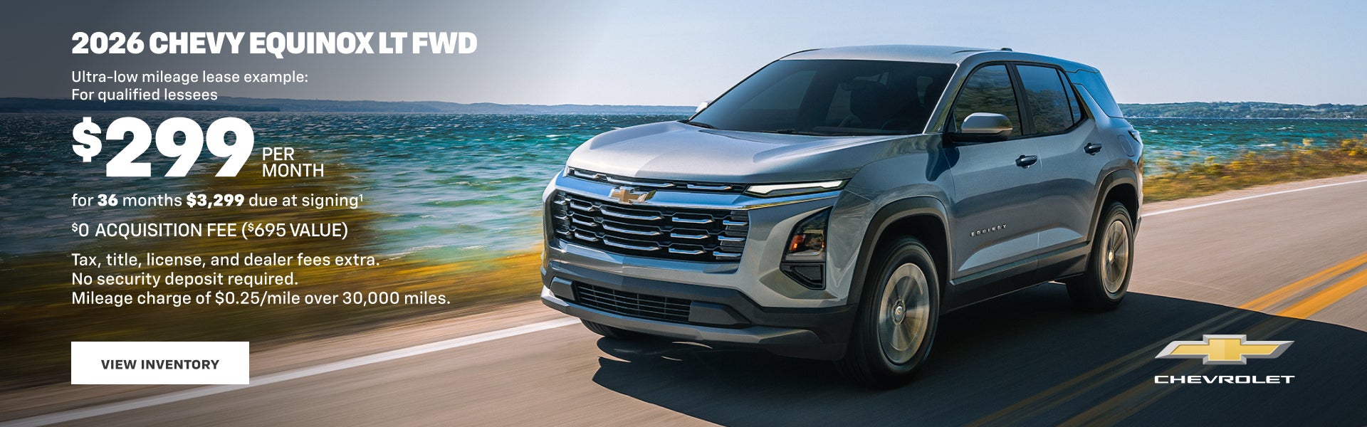 2026 Chevy Equinox LT FWD. Ultra-low mileage lease example for qualified lessees. $299 PER MONTH ...